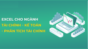 Excel Cho Tài Chính, Kế Toán Và Phân Tích Tài Chính