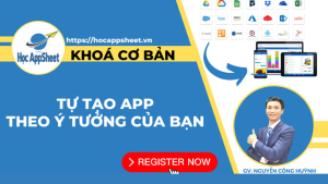 Học AppSheet Cơ Bản