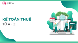 KTG06 - Kế Toán Thuế Thực Hành Toàn Tập Từ Cơ Bản Đến Nâng Cao