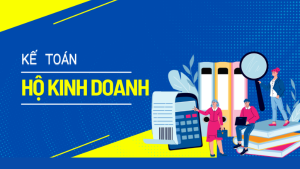 Kế Toán Hộ Kinh Doanh