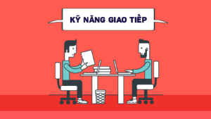 Khoá Học Kỹ Năng Giao Tiếp