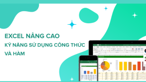 Kỹ Năng Sử Dụng Công Thức Và Hàm A-Z Trong Excel