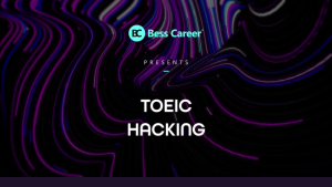 TOEIC Hacking - Tự Tin Chinh Phục 650+ TOEIC