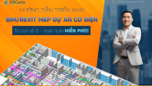 Revit MEP Thực Tế Từ Con Số 0