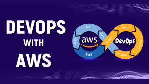 Khoá Học Devops On Aws Cho Người Mới Bắt Đầu