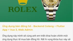 Ứng Dụng Bán Đồng Hồ - Backend Golang + Flutter App + Vue 3, Web Admin