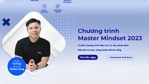 Chương Trình Master Mindset - Tư Duy Phát Triển Cùng Thinking School