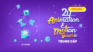 Khóa Học 2D Animation & Motion Graphic Trung Cấp