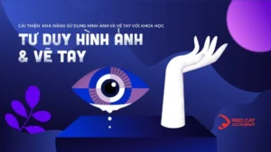 Khóa Học Tư Duy Hình Ảnh Và Vẽ Tay Online - Red Cat Academy