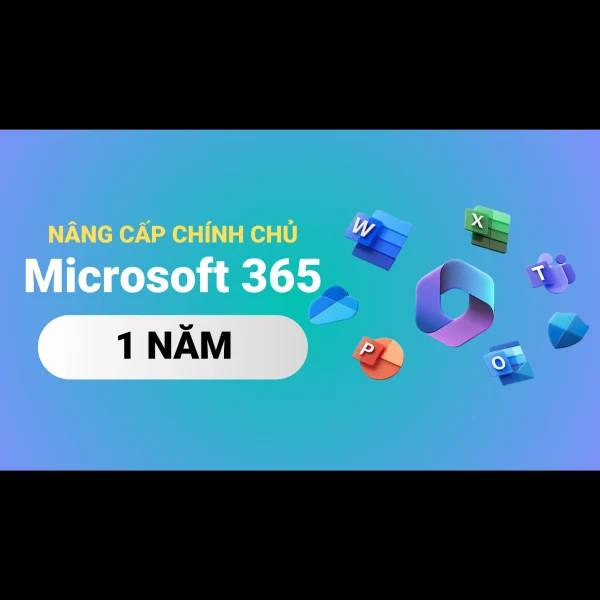 Microsoft 365 (Office 365) - 1 Năm 1TB - Nâng cấp chính chủ