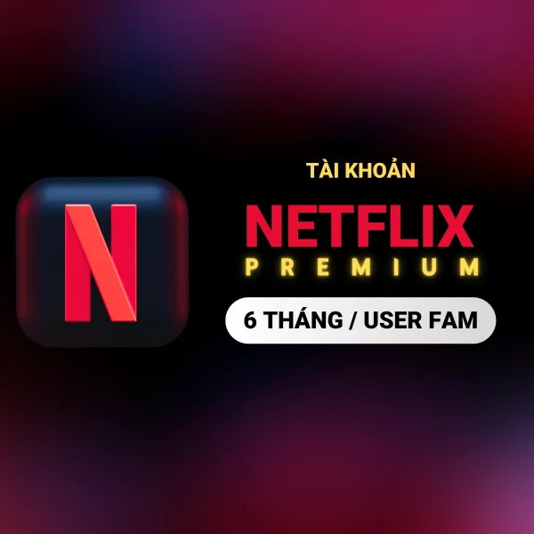 Netflix Premium 6 tháng - Tài khoản Slot dùng riêng