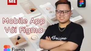 Thiết Kế Giao Diện Mobile App UI Với Siêu Ứng Dụng Figma – ColorMe