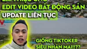 Khóa Học Làm Hiệu Ứng Video Bất Động Sản Cùng Thiên Minh Creator