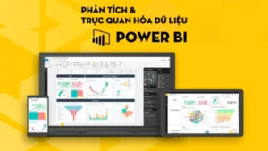 Khóa Học Phân Tích & Trực Quan Hóa Dữ Liệu Với Power BI Cơ Bản Và Nâng Cao Trên Csc.edu.vn