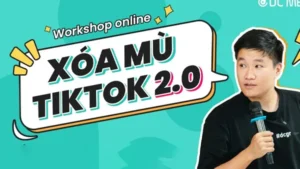 Khóa Học Xóa Mù Tiktok 2.0 Mới Nhất Cùng Duy Muối