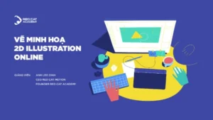 Khoá Học Vẽ Minh Hoạ 2D Vector Online | Redcat Academy