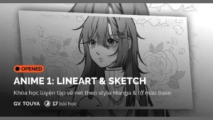 Khoá Học Vẽ Anime Cơ Bản 1: Sketch & Lineart Digital Art | Digiart Academy