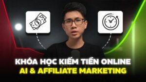 Khoá Affiliate Youtube Lộ Trình Giúp Bạn Kiếm $1000–$5000 Bằng Video AI Benpiaz